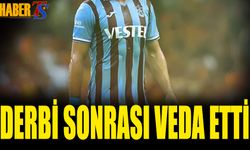 Trabzonspor Galatasaray Derbisi Sonrası Veda Etti