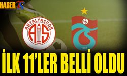 Antalyaspor Trabzonspor Maçı 11'leri Belli Oldu