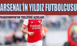 Arsenal'in Yıldız Futbolcusu Trabzonspor'dan Teklif Aldığını Açıkladı