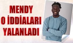 Mendy O İddiaları Yalanladı