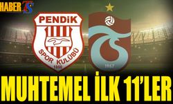 Pendikspor Trabzonspor Maçı Muhtemel 11'leri
