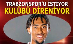 Oyuncu Trabzonspor'u İstiyor! Kulübü Direniyor