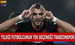 Yıldız Futbolcunun Tek Seçeneği Trabzonspor