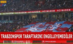 TFF Trabzonspor Taraftarını Durduramadı!