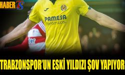 Trabzonspor'un Eski Yıldızı Şov Yapıyor