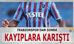 Trabzonspor'dan Sonra Kayıplara Karıştı