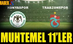 Konyaspor Trabzonspor Maçı Muhtemel 11'leri