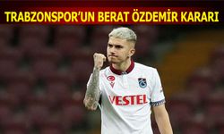 Trabzonspor'un Berat Özdemir Kararı