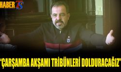 Bekir Kodalak: Çarşamba Akşamı Trabzonspor Tribünlerini Dolduracağız