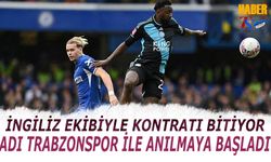 İngiliz Ekibiyle Kontratı Bitiyor! Adı Trabzonspor İle Anılmaya Başladı