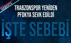 Trabzonspor Tekrar PFDK'ya Sevk Edildi