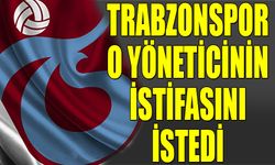Trabzonspor O Yöneticinin İstifasını İstedi