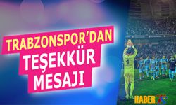 Trabzonspor'dan Maç Sonu Teşekkür Mesajı