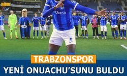 Trabzonspor Yeni Onuachu'sunu Buldu