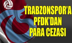 Trabzonspor'a PFDK'dan Para Cezası