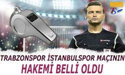 Trabzonspor İstanbulspor Maçının Hakemi Belli Oldu