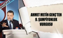 Başkan Ahmet Metin Genç'ten 9. Şampiyonluk Vurgusu