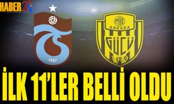 Trabzonspor Ankaragücü Maçı 11'leri Açıklandı