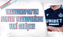 Trabzonspor'un Forvet Transferinde Flaş Gelişme