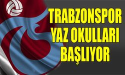 Trabzonspor Yaz Okulları Başlıyor