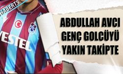 Abdullah Avcı Genç Golcüyü Yakın Takibe Aldı