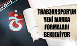 Trabzonspor'un Yeni Marka Formaları Bekleniyor