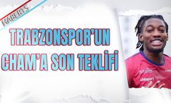 Trabzonspor'un Cham'a Son Teklifi