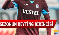 Trabzonspor'da Geride Kalan Sezonun Reyting Birincisi