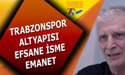 Trabzonspor'un Altyapısı Efsane Futbolcuya Emanet