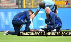 Trabzonspor'a Meunier'den Üzücü Haber