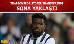 Trabzonspor Stoper Transferinde Sona Yaklaştı