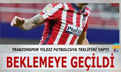 Trabzonspor Transfer Teklifini Yaptı! Beklemeye Geçildi