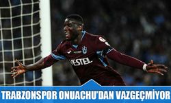 Onuachu Trabzonspor'da Kalmak İstiyor Ama!