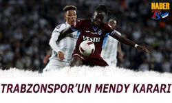 Teklifler Gelmeye Devam Ediyor! Trabzonspor'un Mendy Kararı