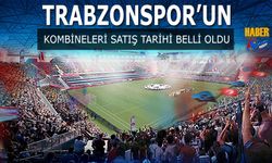 Trabzonspor'un Kombineleri Satış Tarihi Belli Oldu
