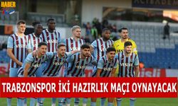 Trabzonspor O Ülkede İki Hazırlık Maçı Oynayacak