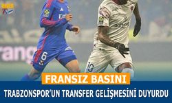 Fransız Basını Trabzonspor'un Transfer Gelişmesini Duyurdu