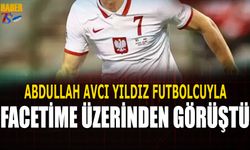 Abdullah Avcı Yıldız Futbolcuyla FaceTime Üzerinden Görüştü