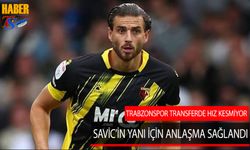 Trabzonspor Savic'in Yanı İçin Anlaşmayı Sağladı