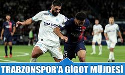 Trabzonspor'a Gigot Müjdesi