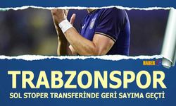 Trabzonspor Sol Stoper Transferinde Geri Sayıma Geçti