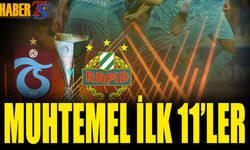 Trabzonspor Rapid Wien Maçı Muhtemel 11'leri