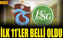 Trabzonspor St. Gallen Maçı 11'leri Belli Oldu