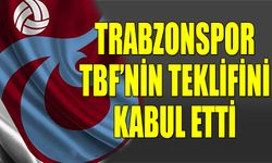 Trabzonspor Basketbol TBF'nin Teklifini Kabul Etti