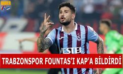 Trabzonspor Fountas'ı KAP'a Bildirdi