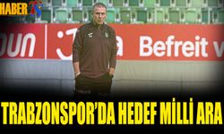 Trabzonspor'da Hedef Milli Ara