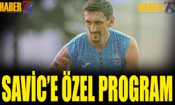 Trabzonspor'un Yıldızı Savic İçin Özel Program