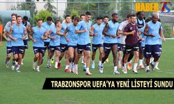 Trabzonspor UEFA'ya Yeni Futbolcu Listesini Sundu