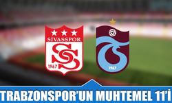 Sivasspor Trabzonspor Maçı Muhtemel 11'leri