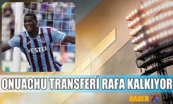 Onuachu Transferi Rafa Kalkıyor!